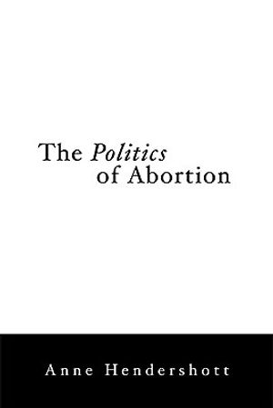 The Politics of Abortion image number 0