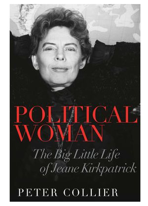Political Woman: The Big Little Life of Jeane Kirkpatrick image number 0