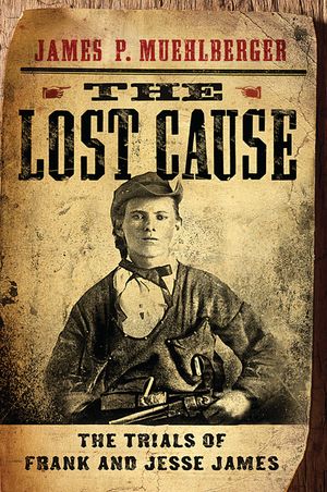 The Lost Cause: The Trials of Frank and Jesse James image number 0