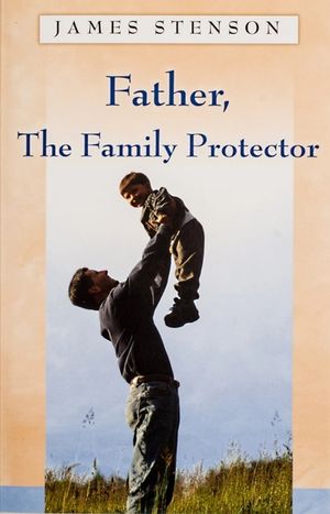 Father: The Family Protector image number 0