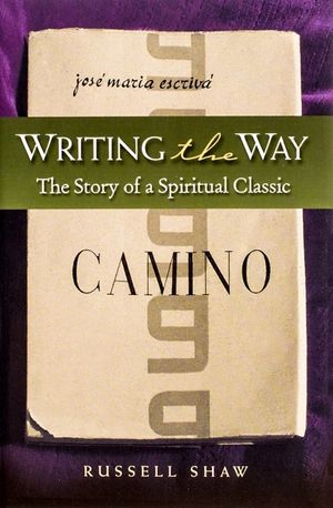Writing the Way: The Story of a Spiritual Classic image number 0