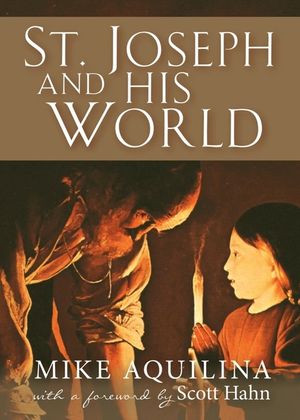 St. Joseph and His World image number 0