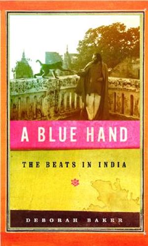 A Blue Hand: The Beats in India image number 0