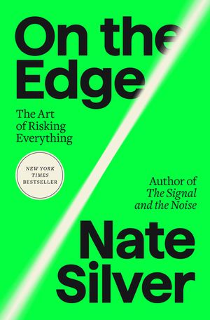 On the Edge: How Successful Gamblers and Risk-Takers Think image number 0