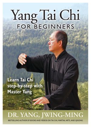 Yang Tai Chi for Beginners: Learn Tai Chi Step-By-Step with Master Yang image number 0