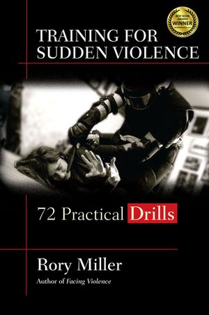 Training for Sudden Violence: 72 Practice Drills image number 0