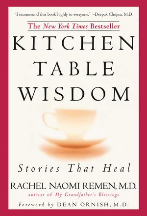 Kitchen Table Wisdom: Stories That Heal, 10th Anniversary Edition image number 0