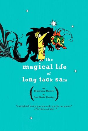 The Magical Life of Long Tack Sam: An Illustrated Memoir image number 0