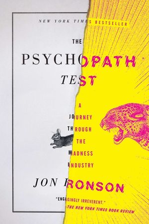 The Psychopath Test: A Journey Through the Madness Industry image number 0