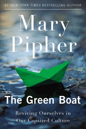 The Green Boat: Reviving Ourselves in Our Capsized Culture image number 0
