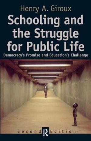 Schooling and the Struggle for Public Life image number 0