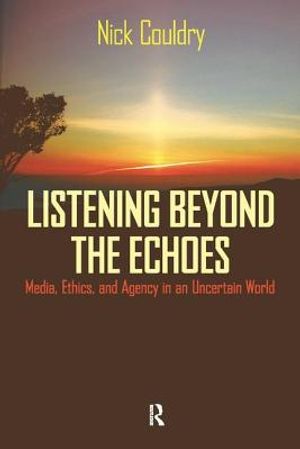Listening Beyond the Echoes: Media, Ethics, and Agency in an Uncertain World image number 0