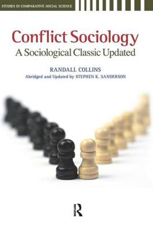 Conflict Sociology: A Sociological Classic Updated image number 0