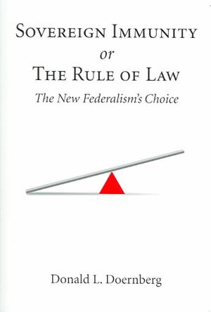 Sovereign Immunity or the Rule of Law: The New Federalism's Choice image number 0