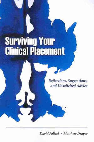 Surviving Your Clinical Placement: Reflections, Suggestions and Unsolicited Advice image number 0
