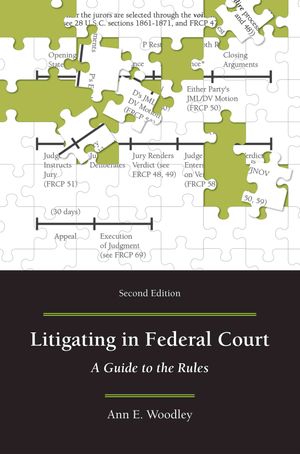 Litigating in Federal Court: A Guide to the Rules image number 0