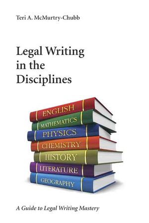 Legal Writing in the Disciplines: A Guide to Legal Writing Mastery image number 0