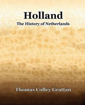 Holland The History Of Netherlands image number 0
