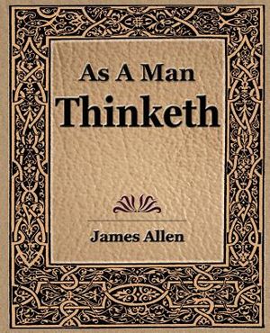 As a Man Thinketh (1908) image number 0