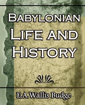Babylonian Life and History - 1891 image number 0