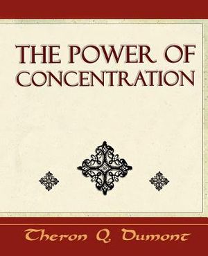 The Power of Concentration - Learn How to Concentrate image number 0