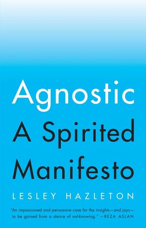 Agnostic: A Spirited Manifesto image number 0