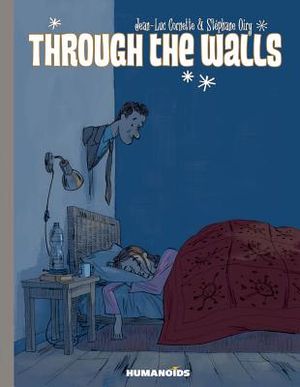 Through the Walls: Slightly Oversized image number 0
