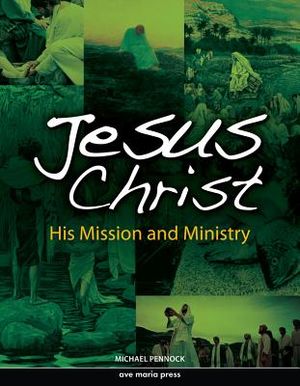 Jesus Christ: His Mission and Ministry image number 0