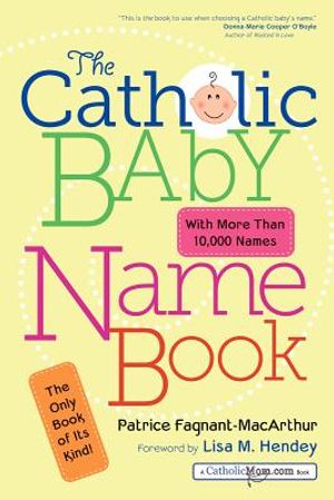 The Catholic Baby Name Book image number 0