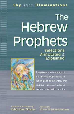 The Hebrew Prophets: Selections Annotated & Explained image number 0