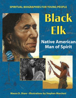 Black Elk: Native American Man of Spirit image number 0