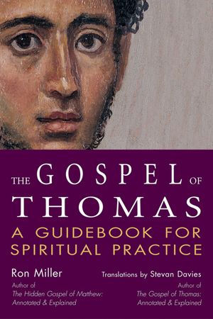 The Gospel of Thomas: A Guidebook for Spiritual Practice image number 0
