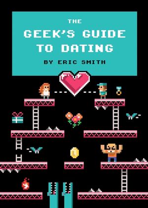 The Geek's Guide to Dating image number 0