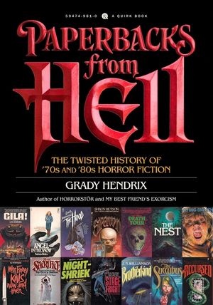 Paperbacks from Hell: The Twisted History of '70s and '80s Horror Fiction image number 0