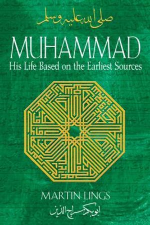 Muhammad: His Life Based on the Earliest Sources image number 0