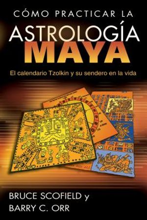 C&oacute;mo Practicar La Astrolog&iacute;a Maya: El Calendario Tzolkin Y Su Sendero En La Vida image number 0