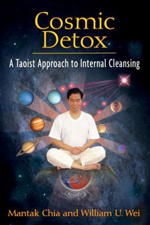 Cosmic Detox: A Taoist Approach to Internal Cleansing image number 0