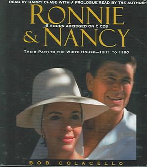 Ronnie and Nancy: Their Path to the White House--1911 to 1980 image number 0