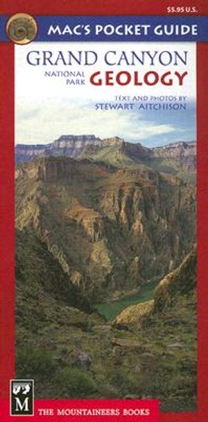 Mac's Pocket Guide Grand Canyon National Park Geology image number 0