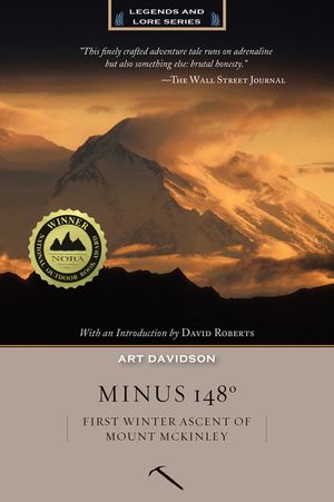 Minus 148 Degrees: First Winter Ascent of Mount McKinley, Anniversary Edition image number 0