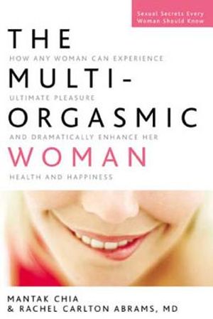 The Multi-Orgasmic Woman: Discover Your Full Desire, Pleasure, and Vitality image number 0