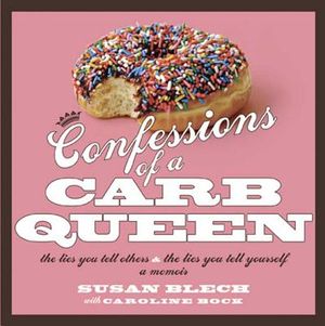 Confessions of a Carb Queen: A Memoir image number 0