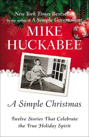 A Simple Christmas: Twelve Stories That Celebrate the True Holiday Spirit image number 0