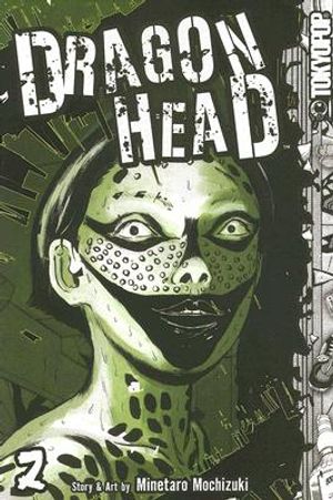 Dragon Head, Volume 2 image number 0