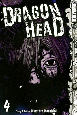 Dragon Head, Volume 4 image number 0