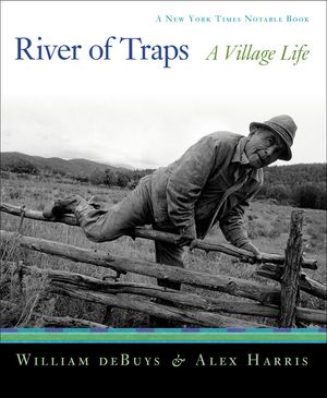 River of Traps: A New Mexico Mountain Life image number 0