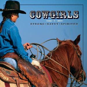 Cowgirls: Strong, Savvy, Spirited image number 0