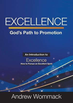 Excellence: God's Path to Promotion image number 0