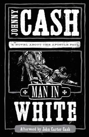 Man in White: A Novel about the Apostle Paul image number 0