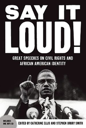 Say It Loud: Great Speeches on Civil Rights and African American Identity [With CD (Audio)] image number 0